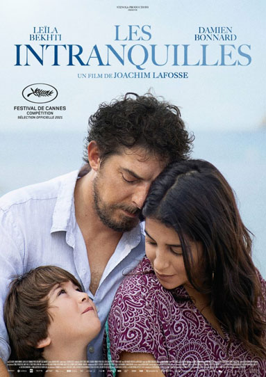 Affiche du film "Les Intranquilles" de Joachim Lafosse
